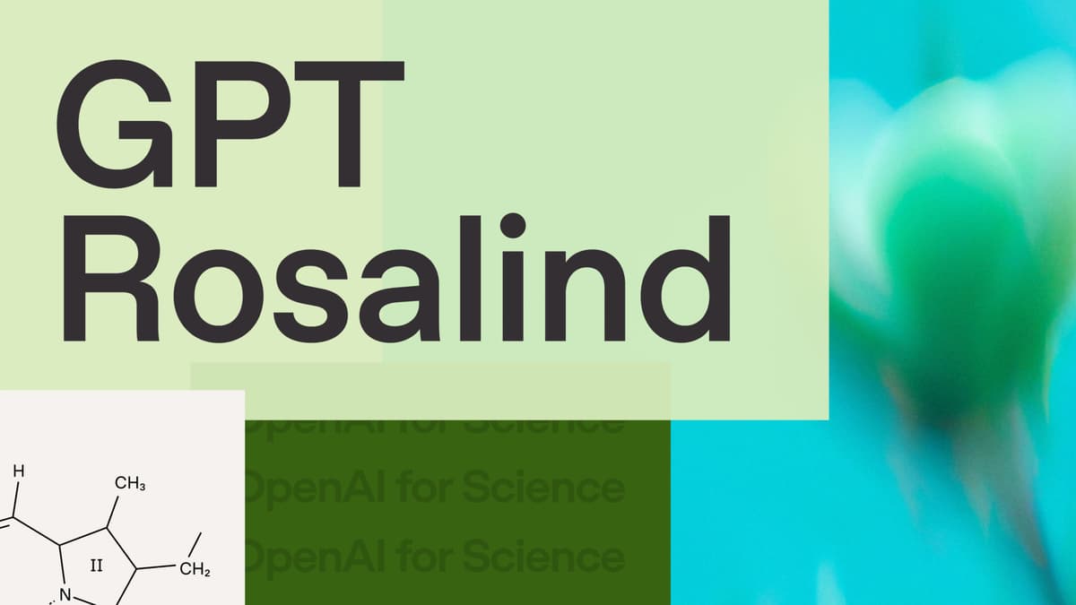 OpenAI เปิดตัว GPT-Rosalind โมเดล AI สายวิทย์ เร่งสปีดคิดค้นยาใหม่